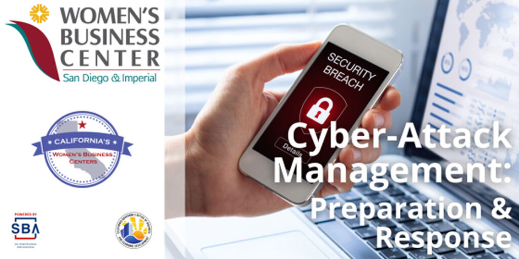 Cyber-Attack Management Preparation and Response webinar from the California WBC