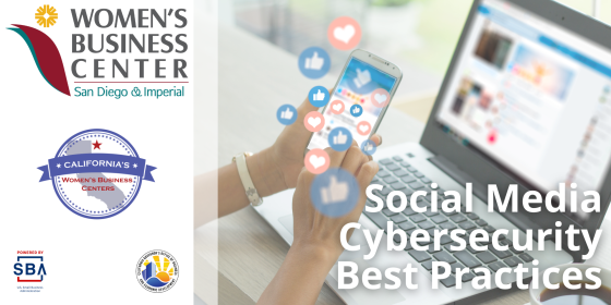 Social media cybersecurity best practices webinar for women entrepreneurs